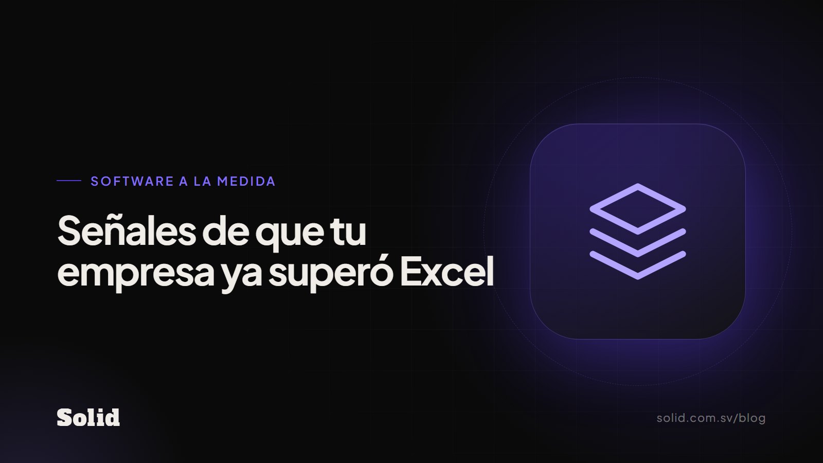 Señales de que tu empresa ya superó Excel